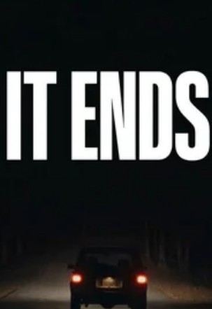 It Ends (2025) afişi