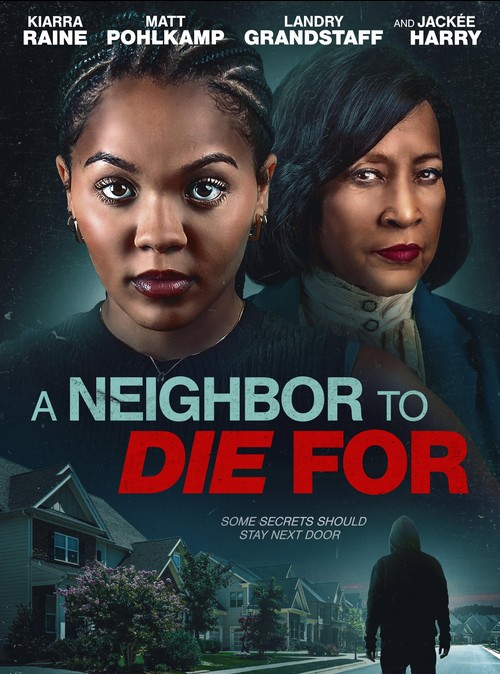 A Neighbor to Die For afişi