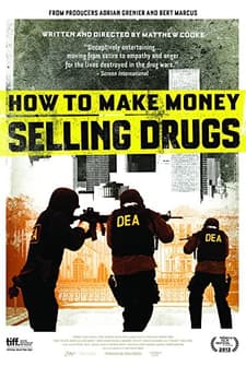 How To Make Money Selling Drugs (2012) afişi