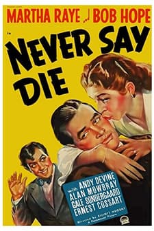 Never Say Die (1939) afişi