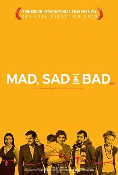 Mad Sad & Bad (2009) afişi