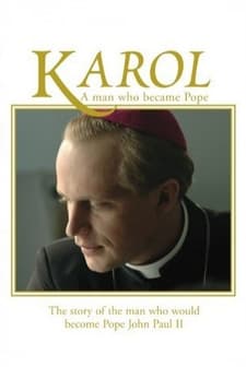 Karol: A Man Who Became Pope (2005) afişi