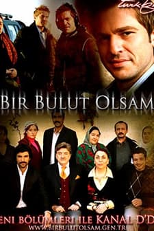 Bir Bulut Olsam (2009) afişi