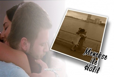 Menekşe ile Halil Fotoğrafı