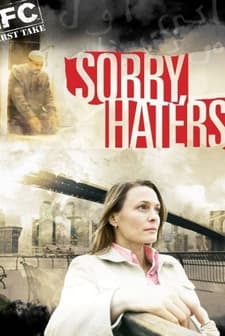Sorry, Haters (2005) afişi