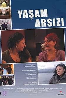 Yaşam Arsızı (2008) afişi