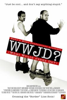 What Would Jesús Do? (2009) afişi
