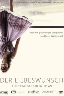 Der Liebeswunsch (2006) afişi