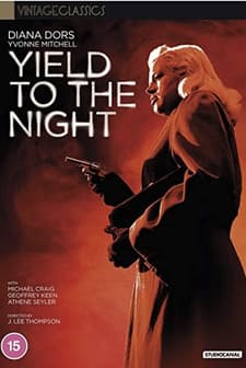 Yield to the Night (1956) afişi