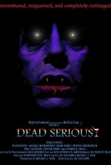 Dead Serious (2005) afişi