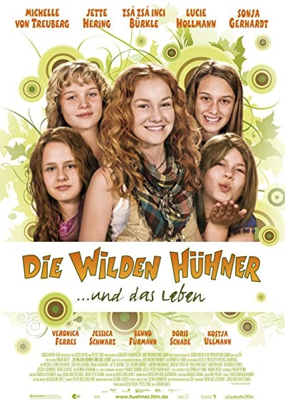 Die wilden Hühner und das Leben (2009) afişi