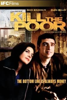 Kill The Poor (2003) afişi