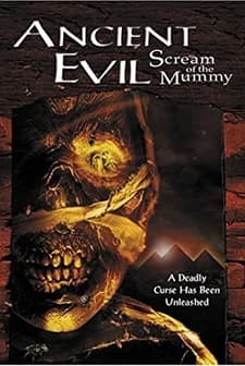 Ancient Evil: Scream of the Mummy (2000) afişi