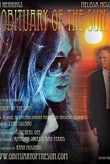 The Obituary of the Sun (2010) afişi