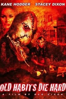 Old Habits Die Hard (2009) afişi