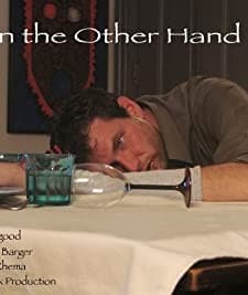 On the Other Hand (2009) afişi