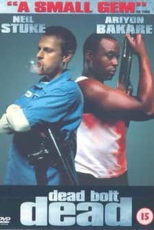 Dead Bolt Dead (1999) afişi