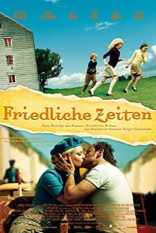 Friedliche Zeiten (2008) afişi