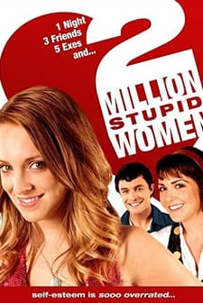 Two Million Stupid Women (2009) afişi