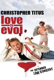 Christopher Titus: Love is Evol (2009) afişi