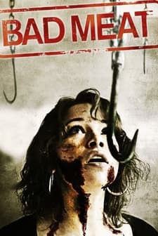 Bad Meat (2011) afişi