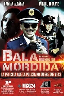 Bala Mordida (2009) afişi