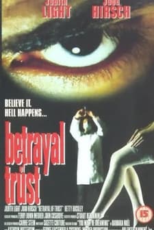 Betrayal Of Trust (1994) afişi