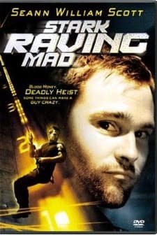 Stark Raving Mad (2002) afişi