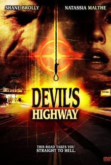 Devil's Highway (2005) afişi