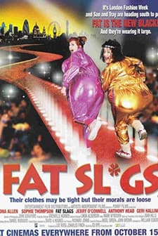 Fat Slags (2004) afişi
