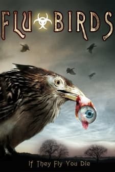 Flu Bird Horror (2008) afişi