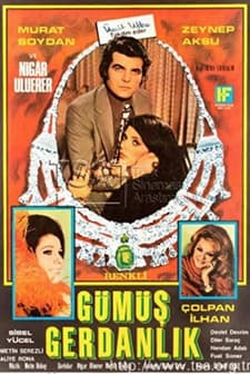 Gümüş Gerdanlık (1972) afişi