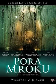 Pora Mroku (2008) afişi