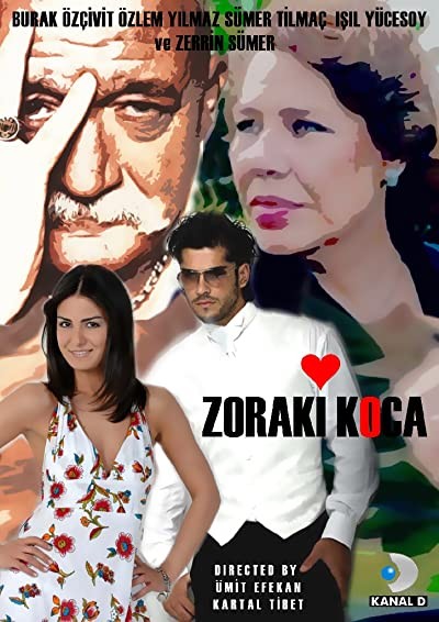 Zoraki Koca (2007) afişi