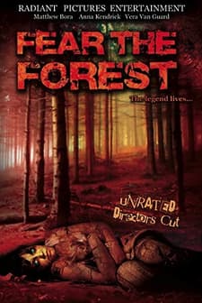 Fear The Forest (2009) afişi