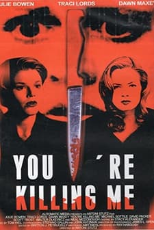 You're Killing Me (1999) afişi