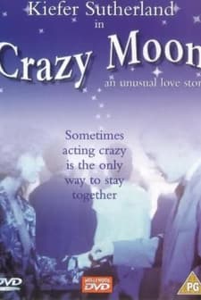 Crazy Moon (1987) afişi
