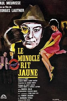 Le Monocle Rit Jaune (1964) afişi