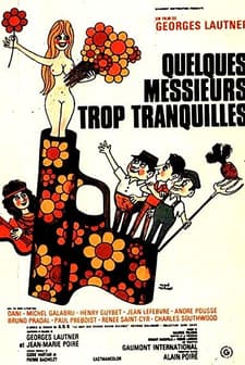 Quelques Messieurs Trop Tranquilles (1973) afişi