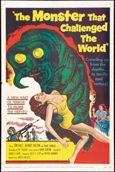 The Monster That Challenged The World (1957) afişi