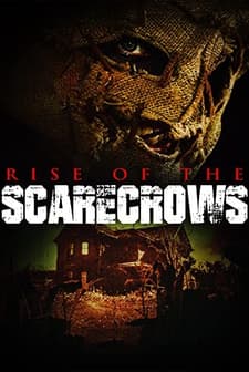 Rise Of The Scarecrows (2009) afişi