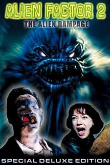 Alien Factor 2: The Alien Rampage (2001) afişi