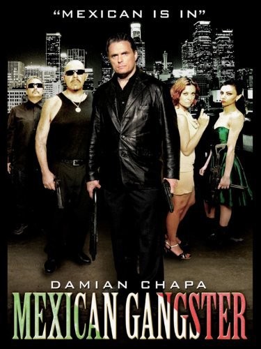 Mexican Gangster (2008) afişi