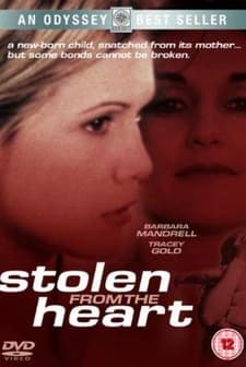 Stolen From The Heart (2000) afişi