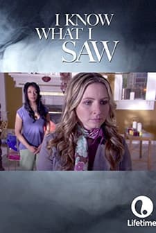 I Know What I Saw (2007) afişi