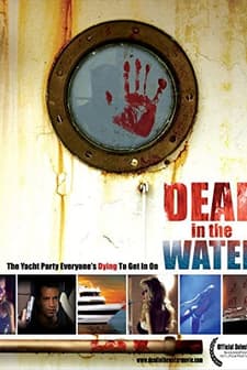 Dead in The Water (2006) afişi