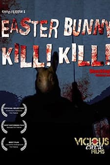 Easter Bunny, Kill! Kill! (2006) afişi