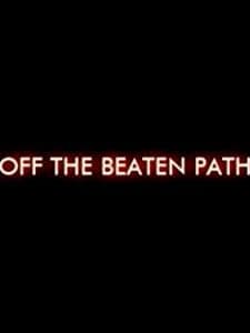 Off The Beaten Path (2004) afişi