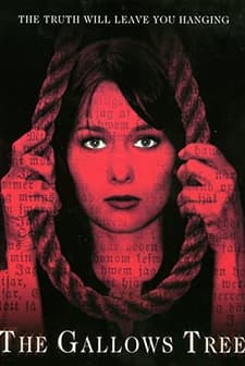 The Gallows Tree (2005) afişi