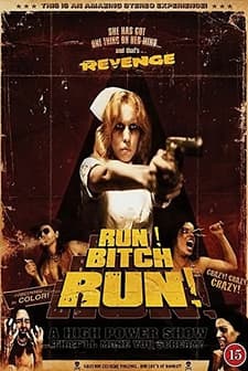Run! Bitch Run! (2009) afişi